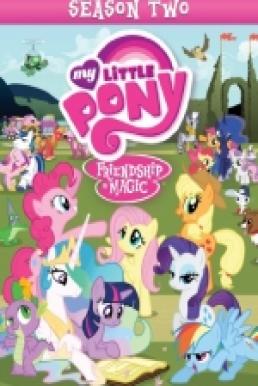 My Little Pony Friendship is Magic มายลิตเติ้ลโพนี่ มหัศจรรย์แห่งมิตรภาพ Season 2 Vol.1